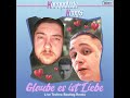 glaube es ist liebe live techno bootleg remix