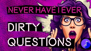 DIRTY Never Have I Ever Questions 😈🫣🤣 | Interactive Party Game on YouTube with Music