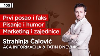 Strahinja Ćalović, digitalni marketing, Aca Informacija, Tatin dnevnik - Pojačalo podcast EP 105