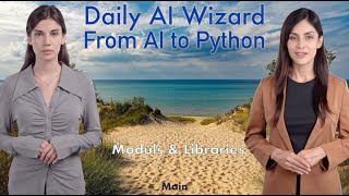 Day 38: Python Modules and Libraries – Beginner’s Guide for AI Coding | #DailyAIWizard