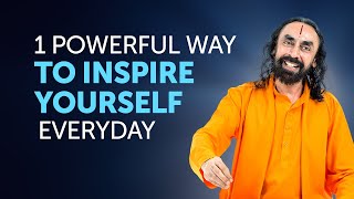 How to Give your Best in Anything? 1 Powerful Way to Inspire Yourself Everyday by Swami Mukundananda