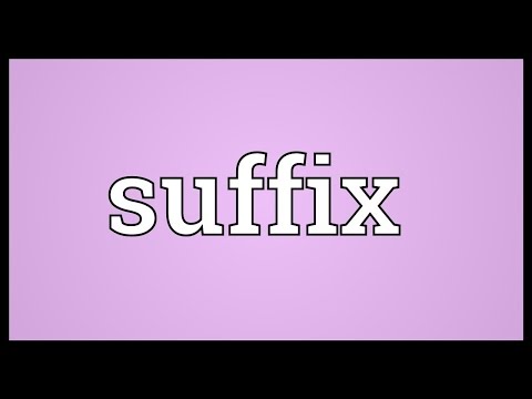 What is the meaning of the suffix or?