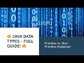 Java Data Types 🔥 | Primitive and Non-Primitive Explained with Examples