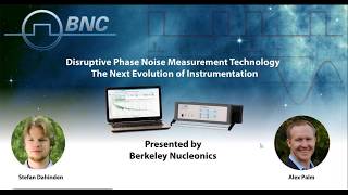 Disruptive Phase Noise Measurement Technology – The Next Evolution of Instrumentation