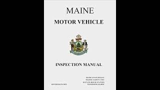 Maine Motor Vehicle Inspection Manual | Sections 110-130