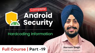Finding Hardcoded Secrets in Android Apps | Part 19 – Android Security Testing Series