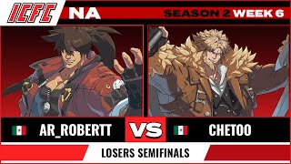 Ar_robertt (Sol) vs Chetoo (Leo) Losers Semifinals - ICFC GGST NA Season 2 Week 6