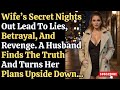 Exposing My Wife's Secret Life Betrayal Lies and Revenge Uncovered | cheating wife stories | reddit