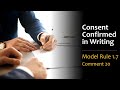 Consent Confirmed in Writing - Model Rule 1.7, Comment 20