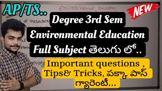 Degree 3rd Sem Environmental Education Full Video in Telugu || #environmentaleducation #pgneducation