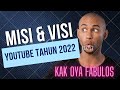 Misi Dan Visi Youtube Kak Oya Fabulous Tahun 2022