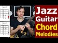 How to Play Jazz Guitar Chord Melodies