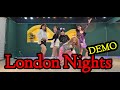 [초급] London Nights Beginner Choreo : heejin k(KOR) Misun Y(KOR) youngeun S(KOR)Music: London Nights