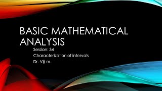 Basic Mathematical Analysis: Session 34 by Dr. Viji M.