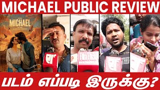 Michael Public Review | Michael Review | Michael Movie Review | TamilCinemaReview LokeshKanagaraj
