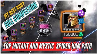 Best Mystic \u0026 Mutant team to Complete Epoch of Pain 3rd Path  | (SpiderHam Path Full guide) #mcoc