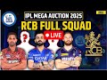 IPL Auction 2025 Live: Royal Challengers Bengaluru Full Squad I RCB Squad For IPL 2025 I Virat Kohli