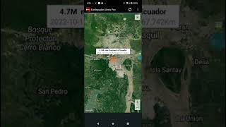 4.7 Earthquake Guayaquil, Ecuador 10-15-22