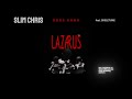 SLIM CHRIS - ROSS KANA (feat. SKELETUNE)