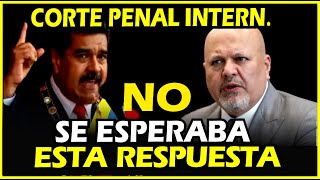 🔴IMPERDIBLE! ASÍ RESPONDIÓ VENEZUELA  AL FISCAL DE LA CORTE PENAL INTERNACIONAL