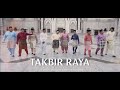 Takbir Raya 2022 | Syawal 1443H