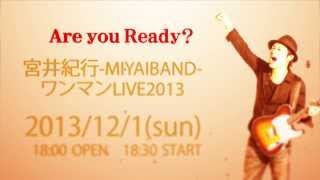 2013.12.1 宮井紀行-MIYAI BAND-ワンマンLIVE2013 \