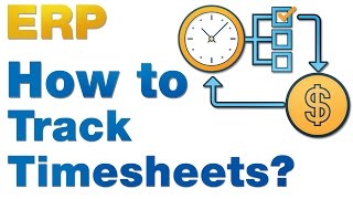ERP Tutorial - How to track TimeSheets?