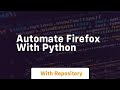 Automate firefox with python