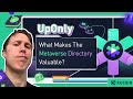 What is UpOnly and What Makes the P2E and Metaverse Data Directory Platform Valuable?