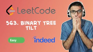 LeetCode - 563. Binary Tree Tilt | Day 8 December Challenge