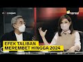 Glorifikasi Taliban, Berbahaya? - Jaga-Jaga Taliban (Part 2) | Mata Najwa