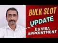 US VISA APPOINTMENT BOOKING UPDATE | B1/B2 VISA BULK SLOTS OPENING | SLOTS AVAILABLE