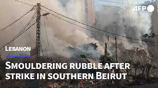 Smouldering rubble after Israeli strike on south Beirut suburbs | AFP