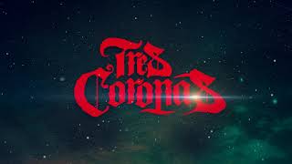 Tres Coronas - Nueva Era ( Album)