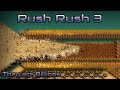 They are Billions - Rush Rush 3 - Custom map