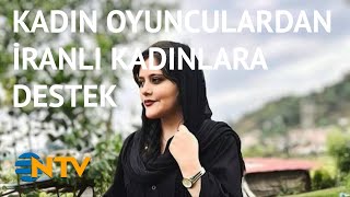 @NTV Kadın oyunculardan İranlı kadınlara destek (Gece Gündüz)