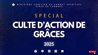 SPECIAL CULTE D’ACTION DE GRÂCES - 01/01/2025