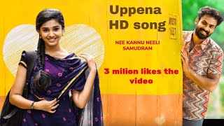 UPPENA MOVIE##uppena nee kallu neeli samudram #MP3##2020 Telugu Song