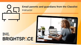Email parents and guardians from the Classlist | Instructor