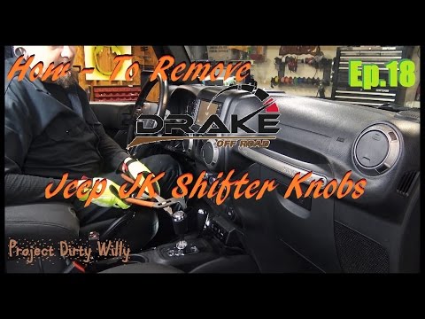 How To Remove & Replace Jeep JK Shifter Knobs Drake Off Road, PDWEp.18 How To Remove & Replace Jeep JK Shifter Knobs Drake Off Road, PDWEp.18