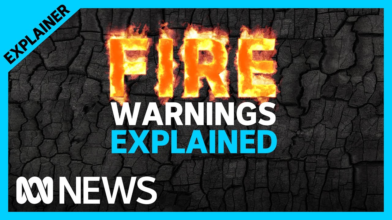 How Well Do You Know Your Bushfire Warnings? | ABC News - YouTube