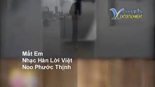 Mất em karaoke - Noo Phước Thịnh