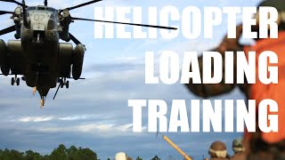 Helicopter Loading Training