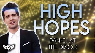 HIGH HOPES by PANIC! AT THE DISCO Lyrics [Motivational Songs and Inspirational Music]