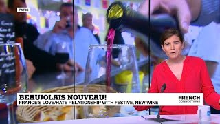 France’s love/hate relationship with Beaujolais nouveau!