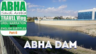 Abha Dam | Abha Lake | Abha Saudi Arabia | Ahsan's Window