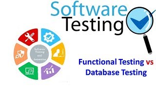 Functional Testing vs Database Testing