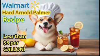 Recipe: Make Hard Arnold Palmer on a Walmart Budget