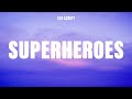 The Script - Superheroes (Lyrics)