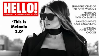 ファーストレディ・メラニア・トランプ、HELLO!誌の表紙を飾る　～印象的な復帰を果たした彼女の話～